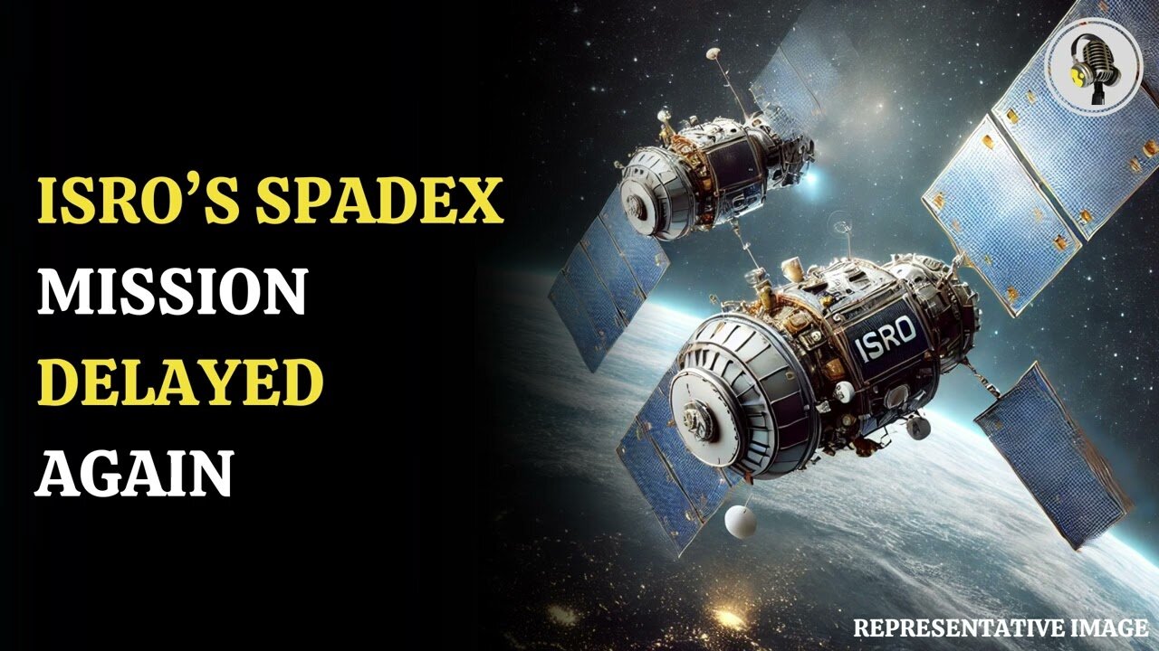 ISRO's SPADEX Mission Delayed Again, Satellites Remain Safe | WION Podcast