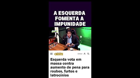 A esquerda gosta dos criminosos.