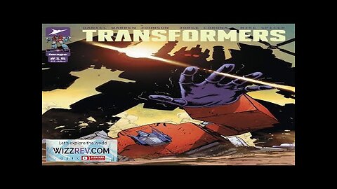 Transformers #15 (Cover A Daniel Warren Johnson & Mike Spicer) Review