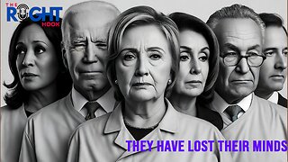 They Have Lost Their Minds