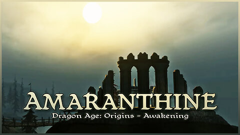 Dragon Age: Origins - Amaranthine: Awakening Theme (1 Hour)