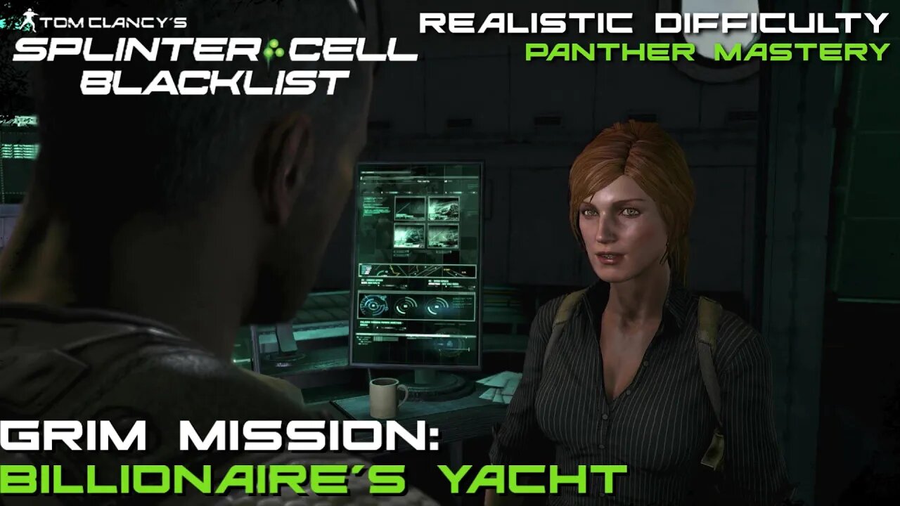 Splinter Cell: Blacklist - Grim Mission: Billionaire's Yacht |Panther Mastery (Realistic Difficulty)