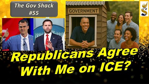 Gov Shack No. 55: Republicans Agree With Me on ICE? LIVE Talk & Fundraiser!