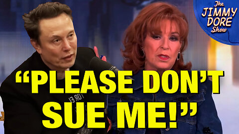 Joy Behar APOLOGIZES To Elon Musk—"The View" Finds Difficulty in Performing Just as They Used to! | The Jimmy Dore Show