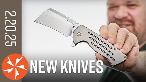 Big Knives, Big Attitude - New Knives February 20th, 2025 at KnifeCenter