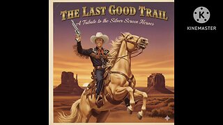 The Last Good Trail