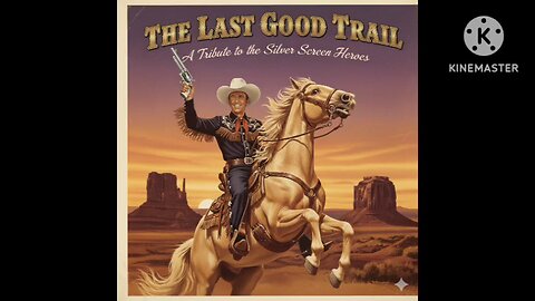 The Last Good Trail