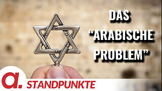 Das „arabische Problem“ | Von Tom-Oliver Regenauer