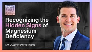 Recognizing the Hidden Signs of Magnesium Deficiency