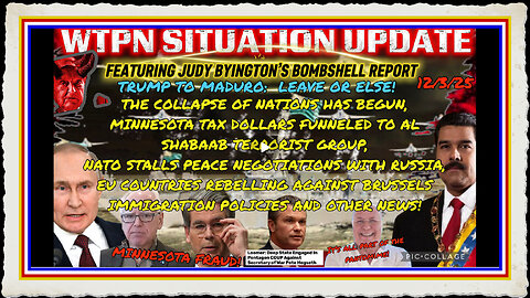 WTPN SITUATION UPDATE FEATURING RESTORED REPUBLIC 12 3 25