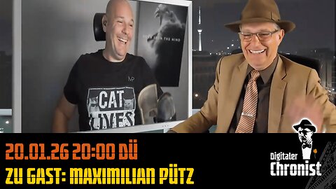20.01.26 20:00 Direktübertragung! Zu Gast: Maximilian Pütz