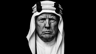 DONALD OF ARABIA. WITH THE "GAZA PEACE" WHAT IS NEXT FOR THE ARAB NATIONS?