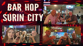 Surin City Bar Hop - Tuesday Nightlife in Southern Isaan Thailand - #สุรินทร์ 🍻#barhopping #isaan