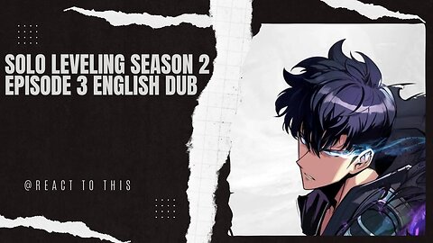 Solo Leveling Season 2 Episode 3 English Dub