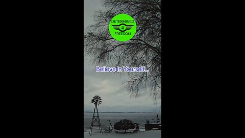 Believe In Yourself...