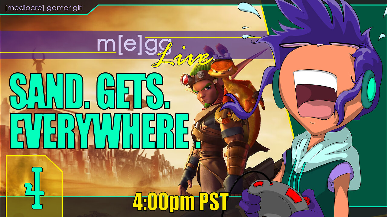 Mediocre Streaming! - Jak 3 - Ep. 04