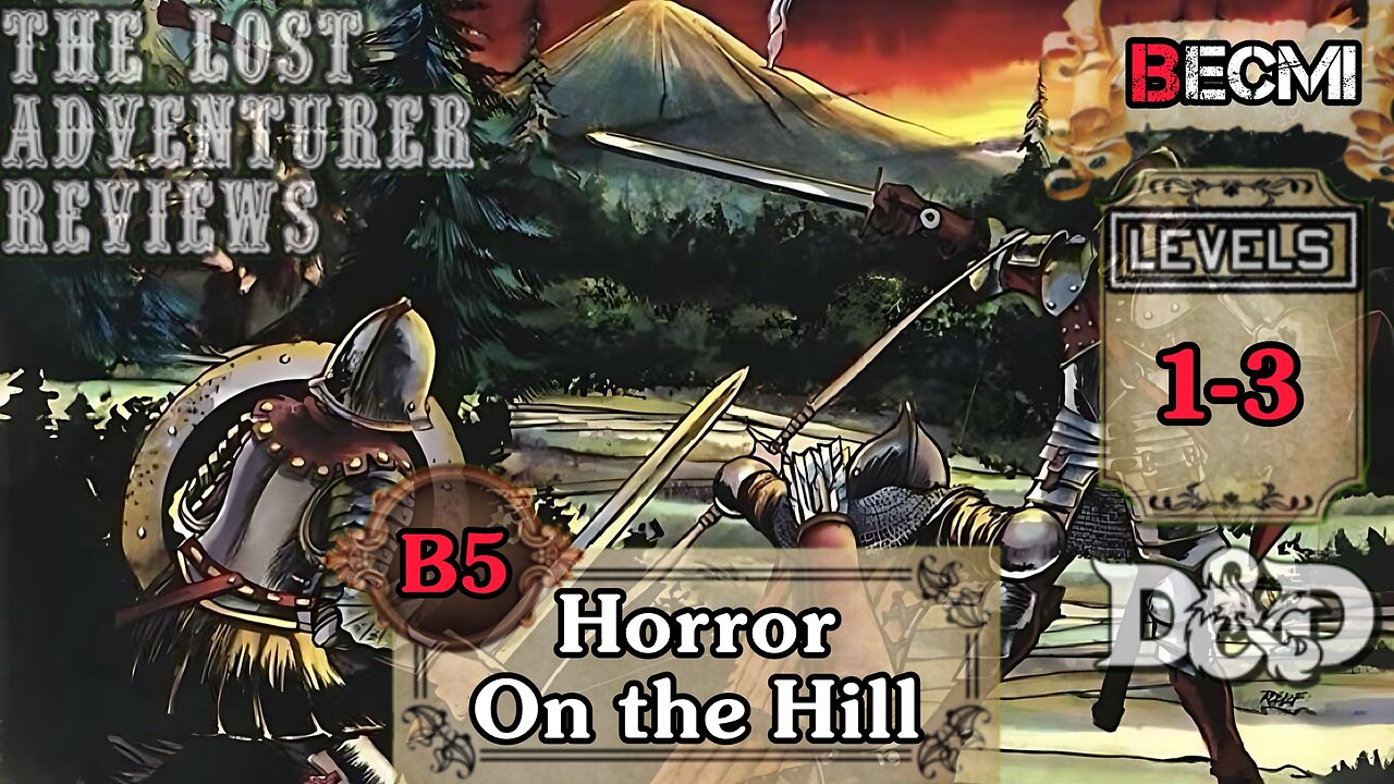 A Review of B5: Horror on the Hill. A BECMI Dungeons and Dragons module Review #03