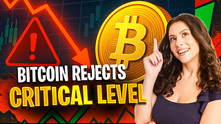 BITCOIN REJECTS KEY LEVEL! NEXT MOVE REVEALED!