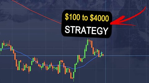 $100 to $4000 Strategy