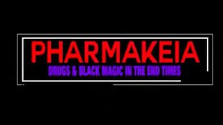 Pharmakeia: Drugs, Black Magic And The End Times - ODDTV