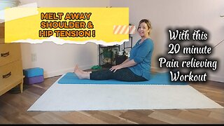 Release Shoulder & Hip Tension Yoga