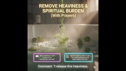 REMOVE HEAVINESS & SPIRITUAL BURDEN (With Prayers)