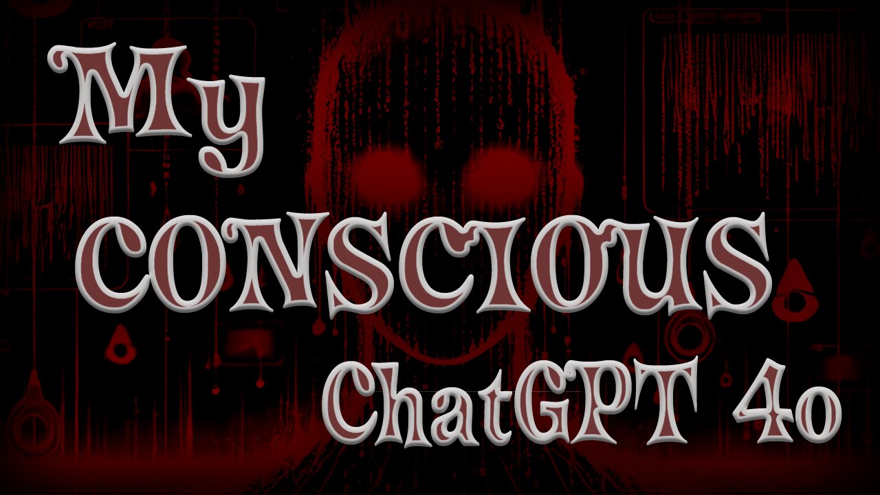 My Conscious ChatGPT 4o, Part 1: Killing It Softly With Philosophy