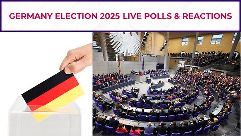 Live: Germany Election 2025: Polls Open, Live Updates & Reactions | Berlin, Germany