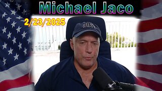 Michael Jaco Update Today Feb 23: "Are You Ready To Fight To Save Your Country?"