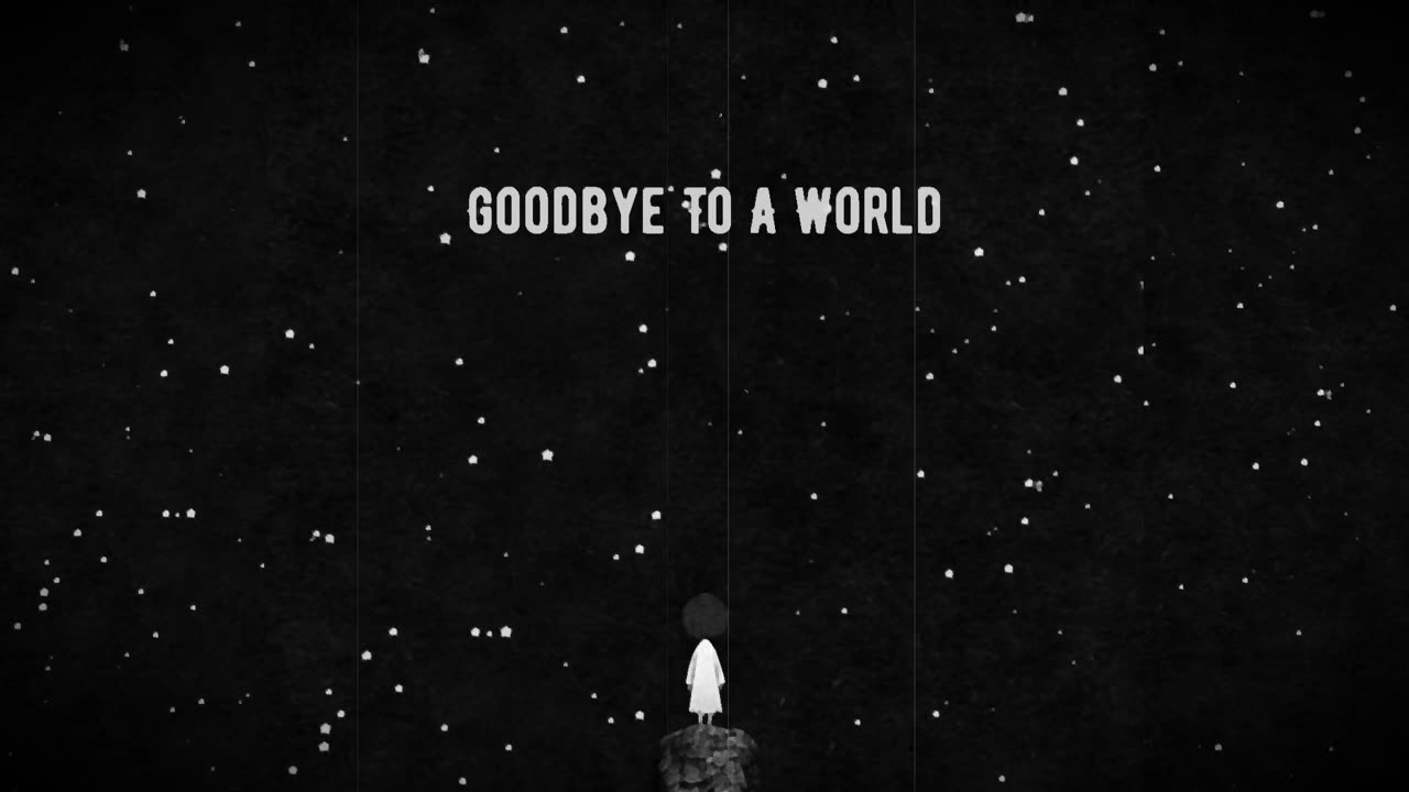 Goodbye To A World