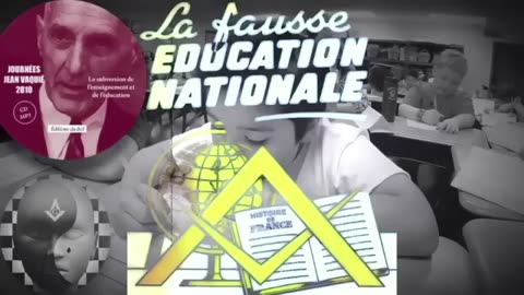 La Loge aux Manettes des Jeunes Esprits ou la Subversion Maçonnique dans l'Éducation Nationale