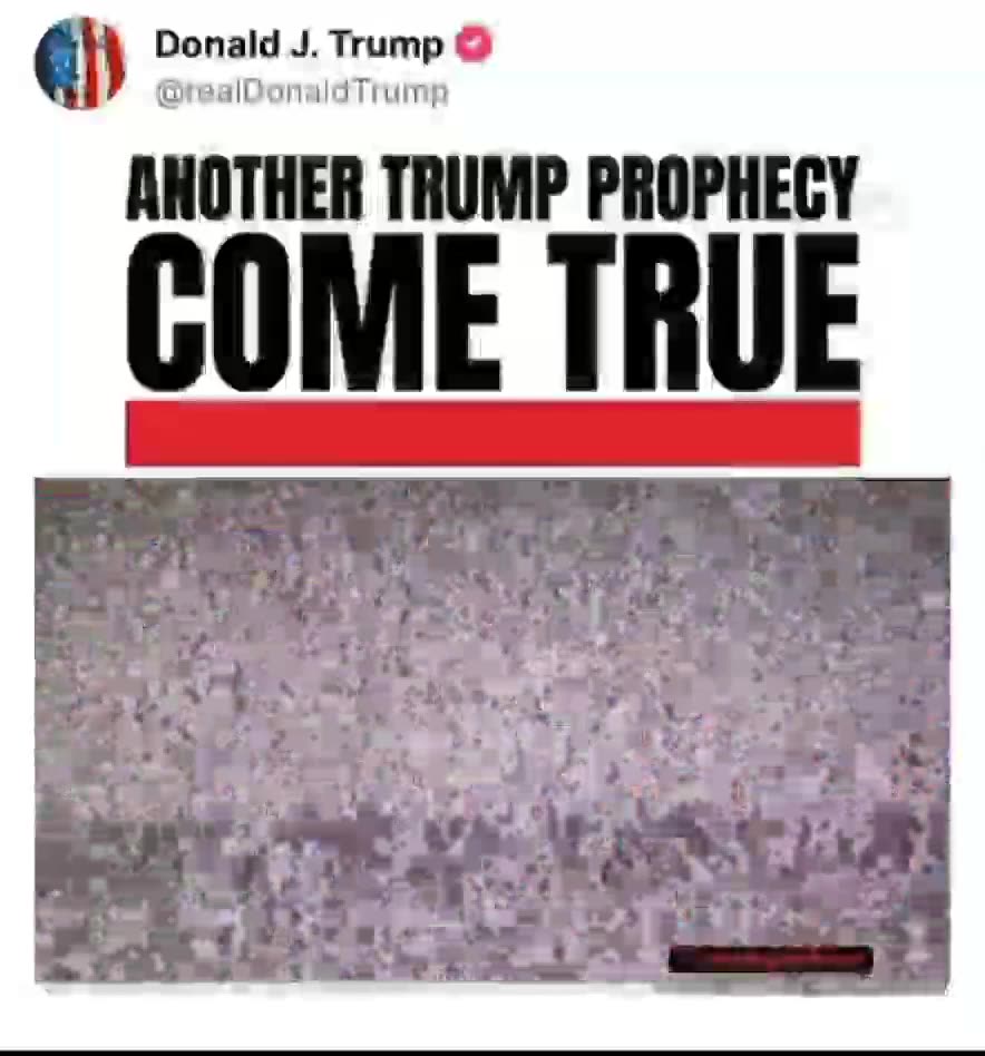 ANOTHER TRUMP PROPHECY COME TRUE