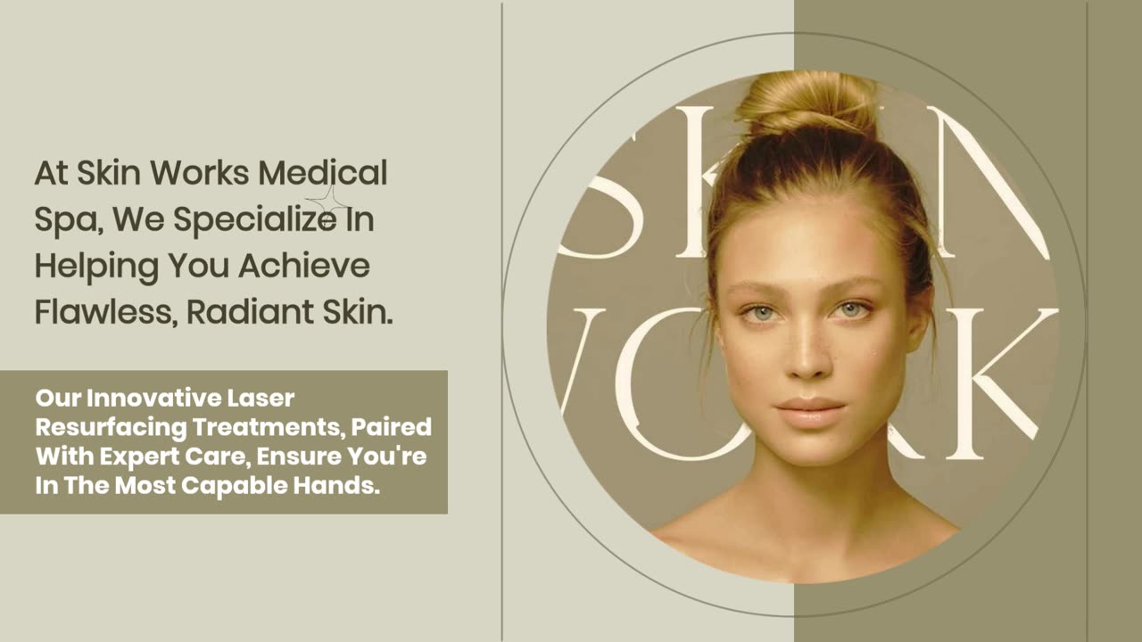 Laser Resurfacing