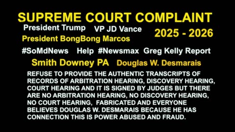 #SoMdNews #Newsmax #ManilaBulletin SmithDowney PA / Supreme Court Complaints,