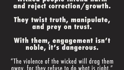 THE WISE, THE FOOLISH, AND THE WICKED