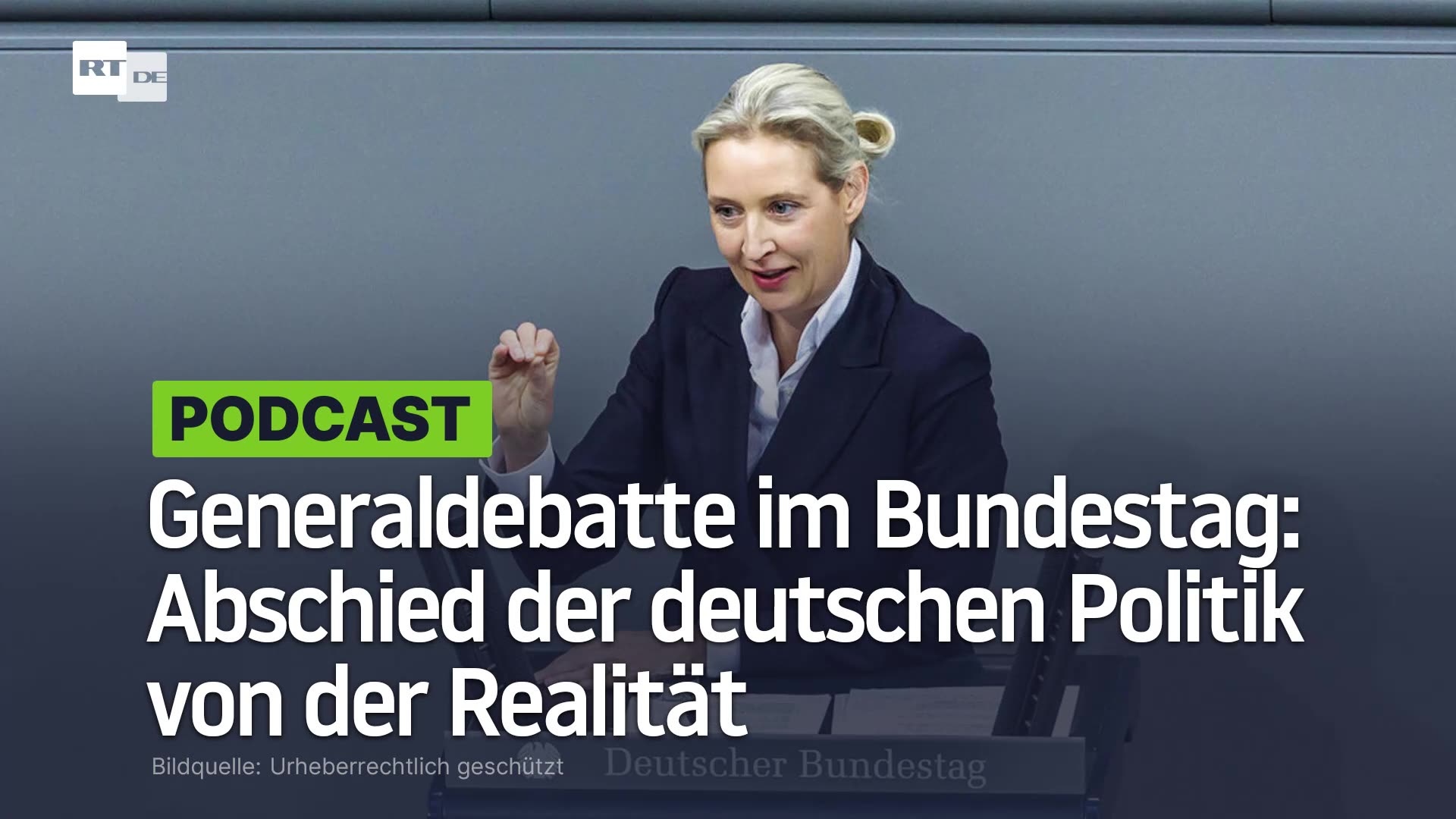 Generaldebatte im Bundestag: Abschied der deutschen Politik von der Realität
