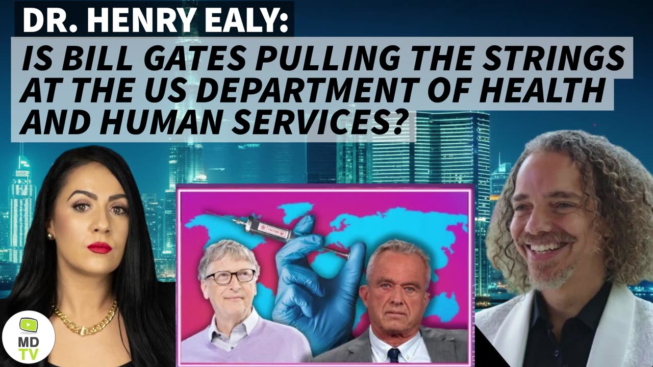 Dr. Henry Ealy: Is Bill Gates pulling the strings at the US Department of Health and Human Services?