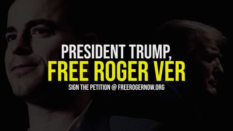 President Trump: Free Roger Ver #freeroger