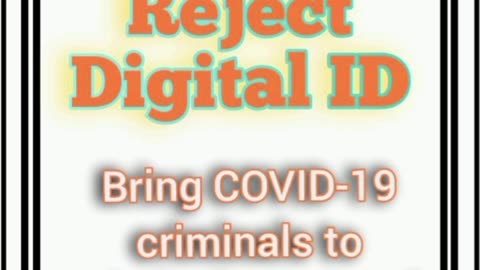 Reject WEF/'United Nations' Digital ID. It is all endeavor for enslavement