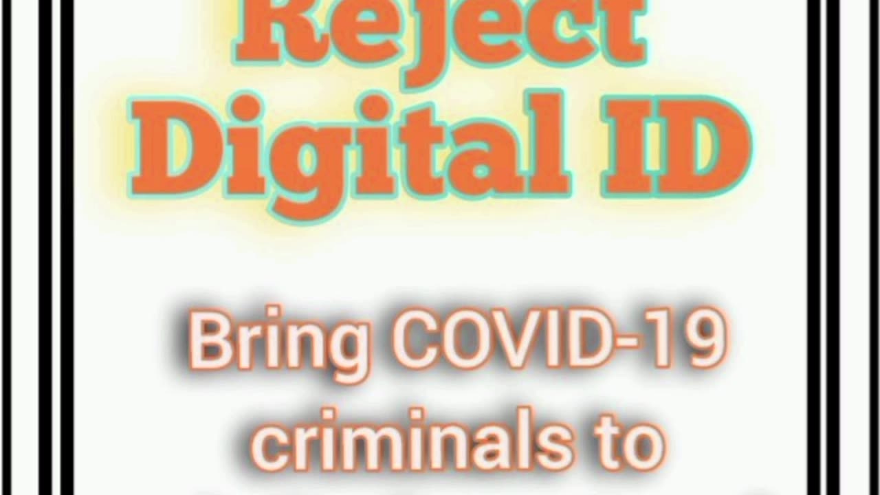 Reject WEF/'United Nations' Digital ID. It is all endeavor for enslavement