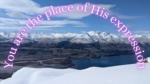 You Are the place of His expression