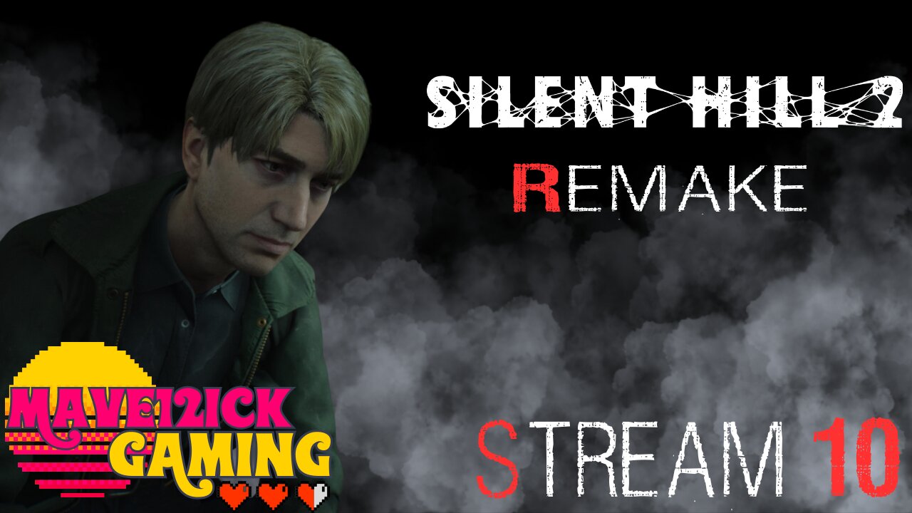 | Silent Hill II Remake Stream #10 | Mods | Hard Mode! |