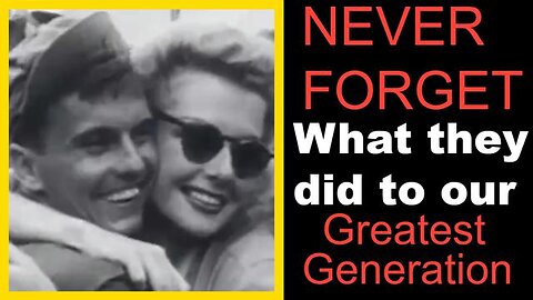 Never forget what they did to our "greatest generation"