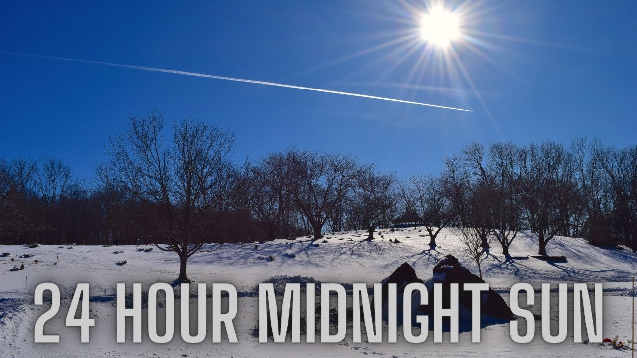 The 24 Hour Midnight Sun
