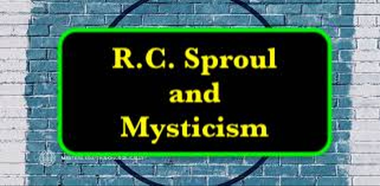 R.C. Sproul + Dutch Mysticism