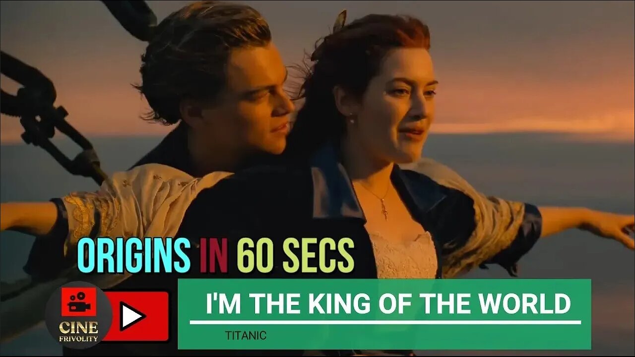 "I'M THE KING OF THE WORLD" in 60 Seconds. [HD] Titanic