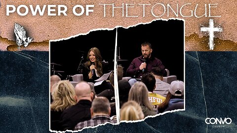 Power of the Tongue: Sunday CONVO // Eddie & Pastor Nicole Wilson // James 3