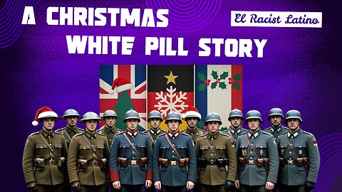 #13: THE CHRISTMAS TRUCE OF 1914! Sat 27.
