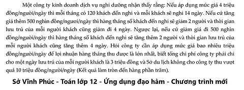 Sở Vĩnh Phúc: Một công ty kinh doanh dịch vụ nghỉ dưỡng nhận thấy rằng: Nếu áp dụng mức giá 4 triệu