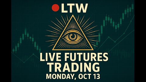🔴 LTW | Live Futures Trading – New Week, New Opportunities